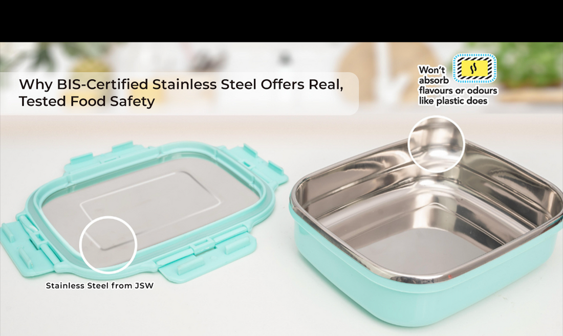 Why BIS-Certified Stainless Steel Offers Real, Tested Food Safety